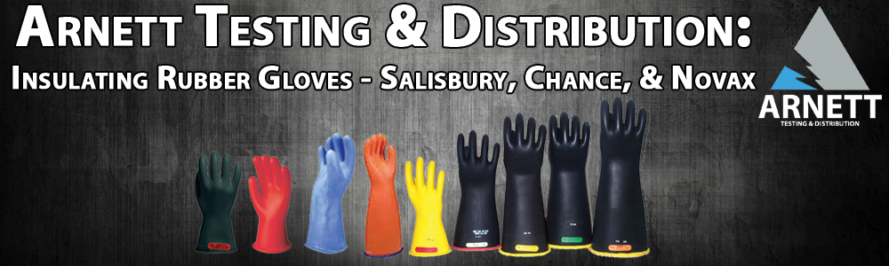 Rubber Gloves- Salisbury, Chance, Novax     